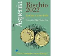 Aspenia. Vol. 95: Rischio 2022