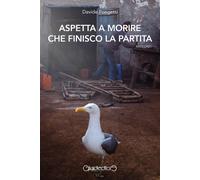 Aspetta a morire che finisco la partita