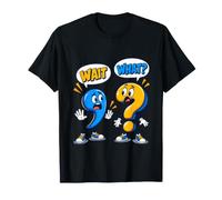 Aspetta Cosa Divertente virgola Punto interrogativo Grammatica Giochi di Parole Umorismo Barzellette Maglietta