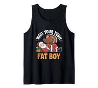 Aspetta il tuo turno Fat Boy Ringraziamento Canotta