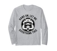 Aspetta, lasciami Pensare Troppo a Questo, Amante dei procioni Maglia a Manica