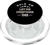 Aspetta Lasciami pensare troppo a questo divertente PopSockets PopGrip per MagSafe