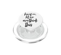 Aspetta Lasciami pensare troppo a questo script alto PopSockets PopGrip per MagSafe