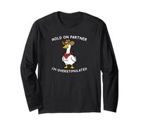 Aspetta, Partner, Sono sovrastimolato Cowboy Goose Unhinged Maglia a Manica