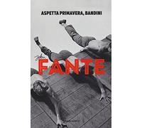 Aspetta primavera, Bandini