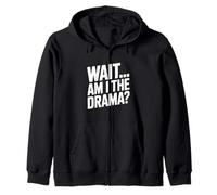 Aspetta... Sono io Il Dramma? Felpa con Cappuccio