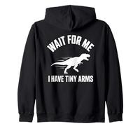 Aspettami Ho Tiny Arms T-Rex Gym Lifting Humor Felpa con Cappuccio