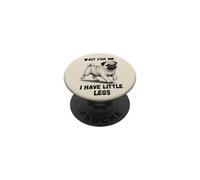 Aspettami I Have Little Legs Funny Pug PopSockets PopGrip Adesivo