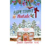 Aspettami per Natale: (Collana Belle Époque)