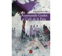 Aspettando Godot al Café de la Paix