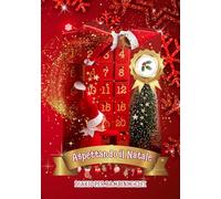 Aspettando il Natale - Diario per bambini e elfi: 24 giorni dell'elfo del natale, cosa ha combinato il mio elfo oggi? diario di natale da compilare