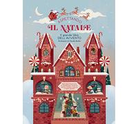 Aspettando il Natale… Il grande libro dell'Avvento. Apri una finestrella al giorno. Ediz. a colori