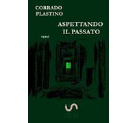 Aspettando il passato