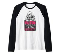 ASPETTANDO LA Classe per Essere Quiet Divertente Halloween Insegnante Meme Maglia con Maniche Raglan