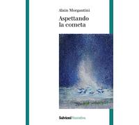 Aspettando la cometa - [Salvioni]