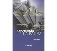Aspettando la paura