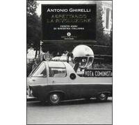 Aspettando la rivoluzione. Cento anni di sinistra italiana