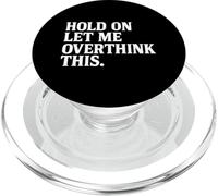 Aspettando, lasciami ripensare a questa citazione sarcastica PopSockets PopGrip per MagSafe