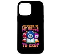 Aspettando solo che le mie palle cadano gioco di numeri di bingo dicendo Custodia per iPhone 13 Pro Max