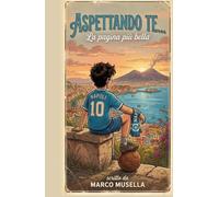Aspettando te...: La pagina più bella
