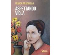 Aspettando Viola