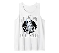 Aspetterò Solo Fino a Quando Non è Tranquillo Scheletro per Insegnanti di Halloween Canotta
