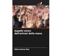 Aspetti clinici dell'artrosi della mano
