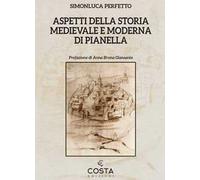 Aspetti della storia medievale e moderna di Pianella