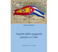 Aspetti dello spagnolo parlato a Cuba