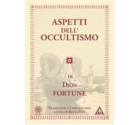 Aspetti dell'occultismo - Fortune Dion