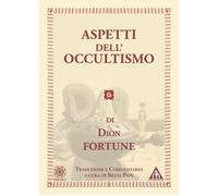 Aspetti dell'occultismo [Paperback] [Oct 01, 2025] Fortune, Dion and Pepe, Silvi