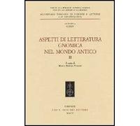 Aspetti di letteratura gnomica nel mondo antico. Vol. 2
