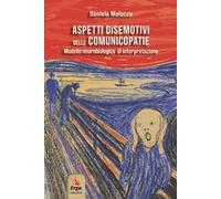 Aspetti disemotivi delle comunicopatie