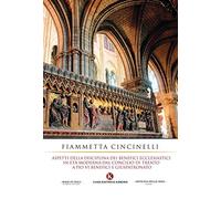 Aspetti e disciplina dei benefici ecclesiastici in età moderna dal Concilio di Trento a Pio VI. Benefici e giuspatronato