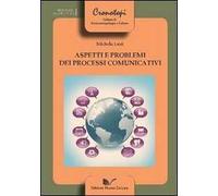 Aspetti e problemi dei processi comunicativi