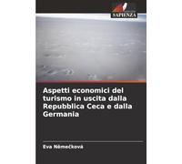 Aspetti economici del turismo in uscita dalla Repubblica Ceca e dalla Germania