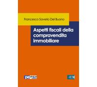 Aspetti fiscali della compravendita immobiliare