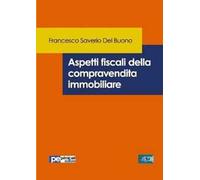 Aspetti fiscali della compravendita immobiliare