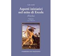 Aspetti iniziatici del mito di Ercole. Eraclea