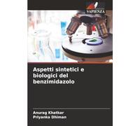 Aspetti sintetici e biologici del benzimidazolo