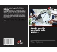 Aspetti sociali e psicologici della gestione