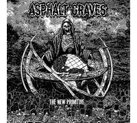 Asphalt Graves - The New Primitive