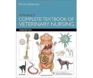 Aspinall's Complete Textbook of Veterinary Nursing