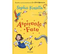 Aspirante fata. Io e Fata Mammetta. Vol. 2