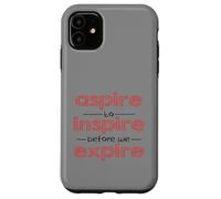Aspire To Inspire Motivational Design Inspirational Custodia per iPhone 11