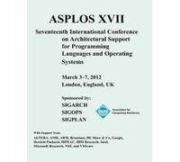 Asplos XVII International Conference on Architectural Support for Pr (Tascabile)