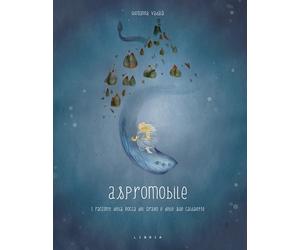 Aspromobile. I racconti della Rocca del Drako e delle sue Caldaiette - [Libria]