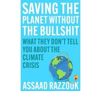 Assaad Razzouk Saving the Planet Without the Bullsht (Copertina rigida)
