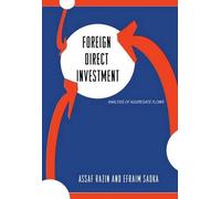 Assaf Razin Efraim Sadka Foreign Direct Investment (Copertina rigida)
