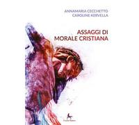 Assaggi di morale cristiana